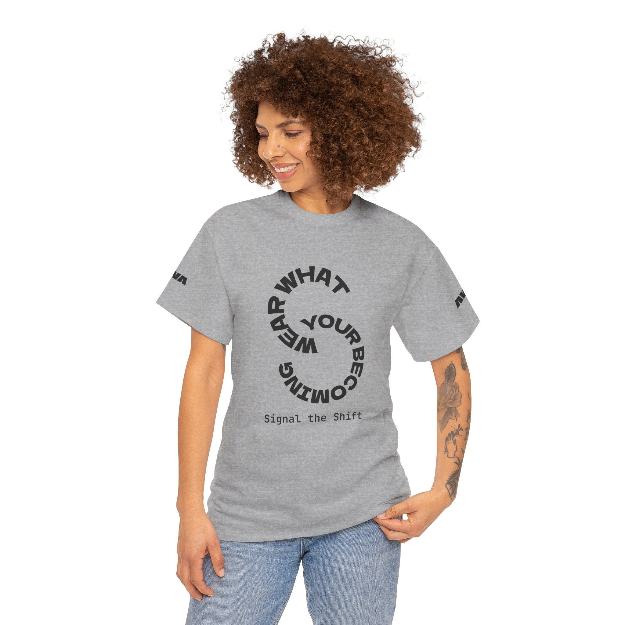 Circular "Wear What You're Becoming" Graphic Tee — Minimal Inspirational T-Shirt