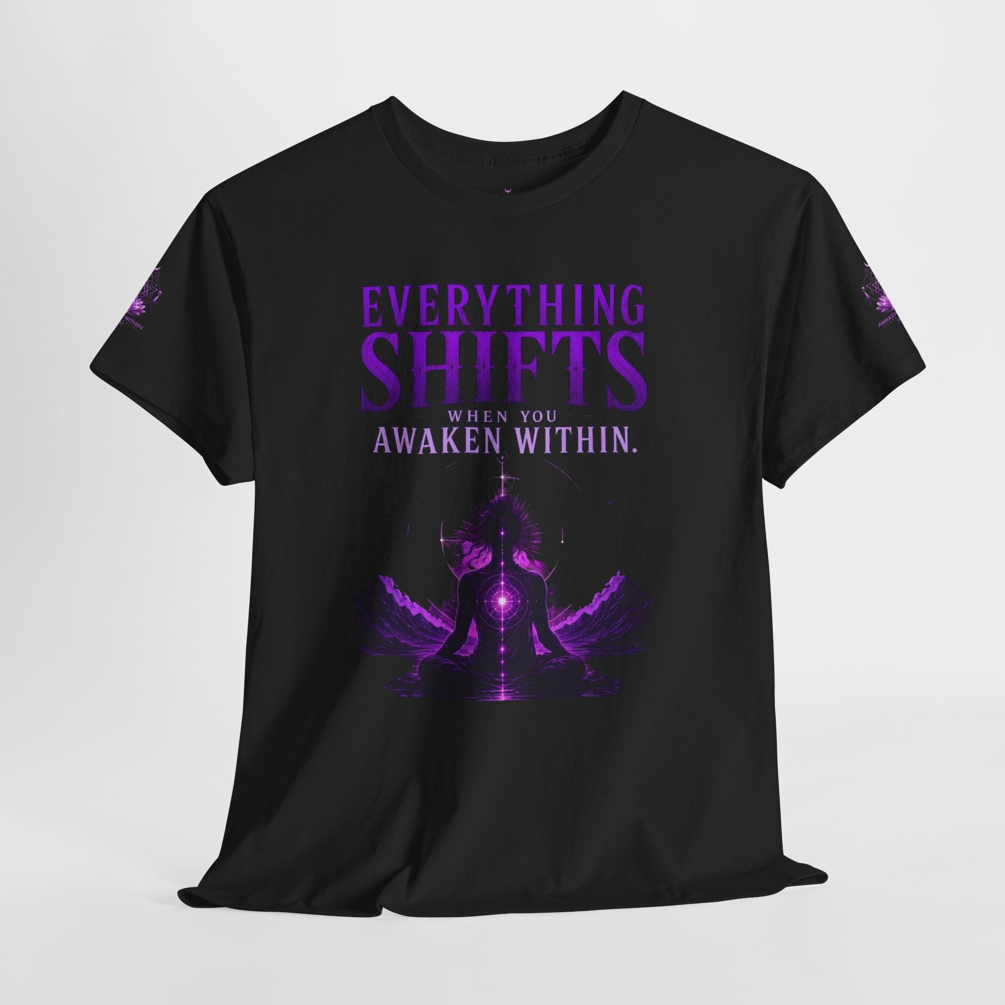 Spiritual Meditation T-Shirt — "Everything Shifts When You Awaken Within" Yoga Tee - Awaken Within Apparel