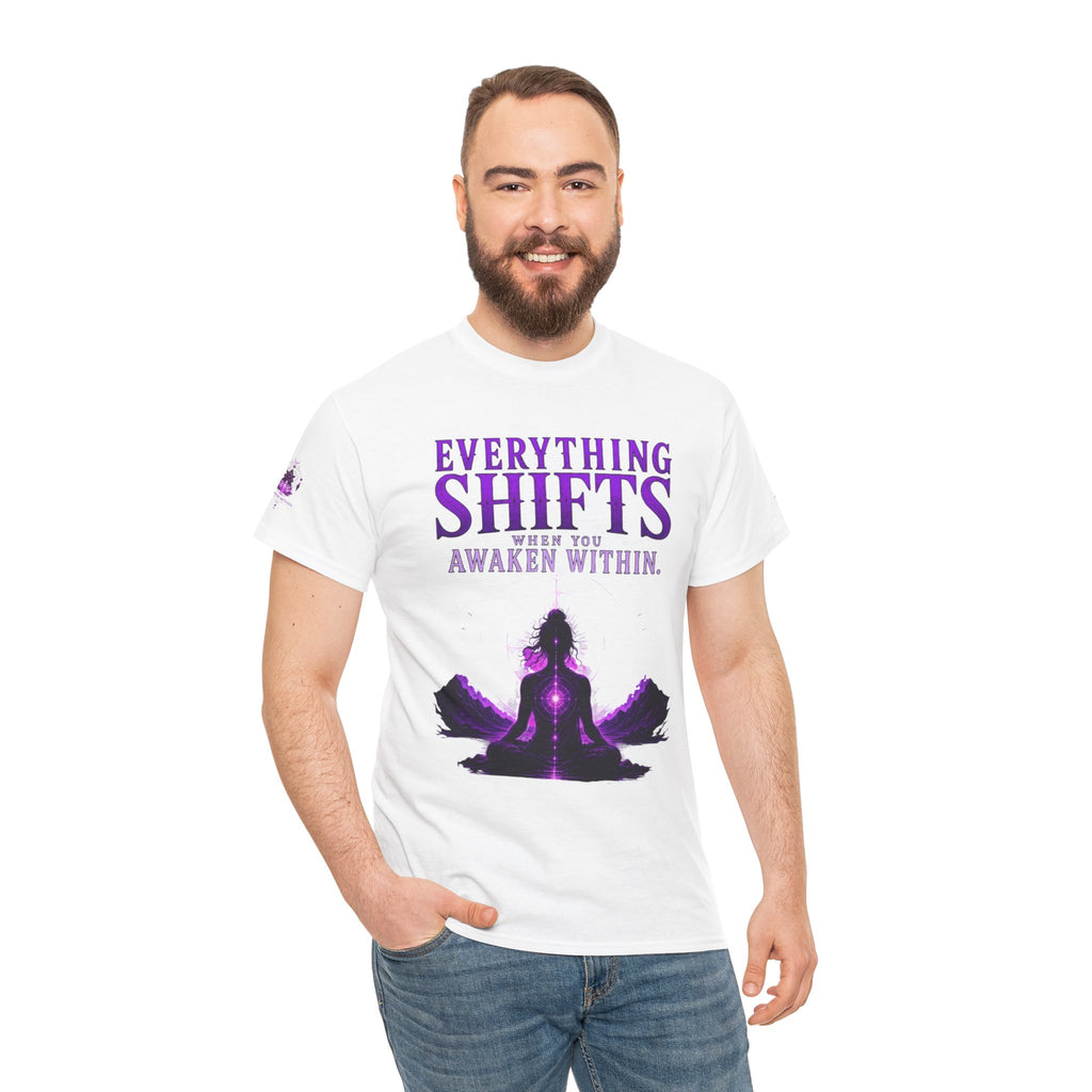 Spiritual Meditation T-Shirt — "Everything Shifts When You Awaken Within" Yoga Tee - Awaken Within Apparel