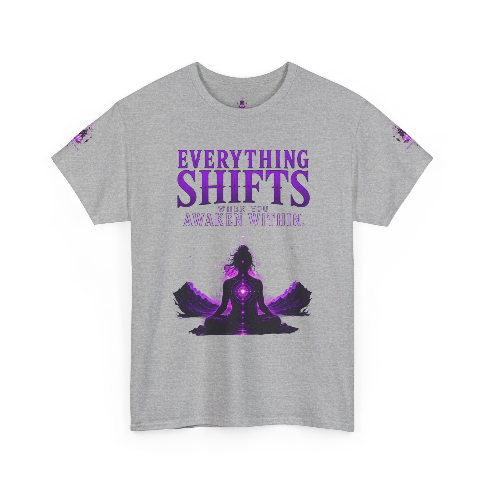Spiritual Meditation T-Shirt — "Everything Shifts When You Awaken Within" Yoga Tee - Awaken Within Apparel