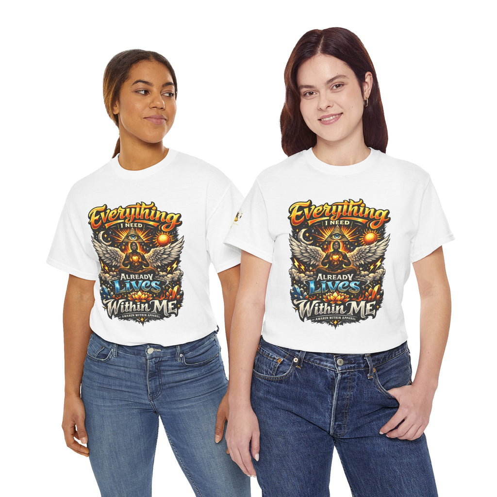 Everything I Need Already Lives Within Me Tee – Inspirational Eagle Graphic T-Shirt - Awaken Within Apparel