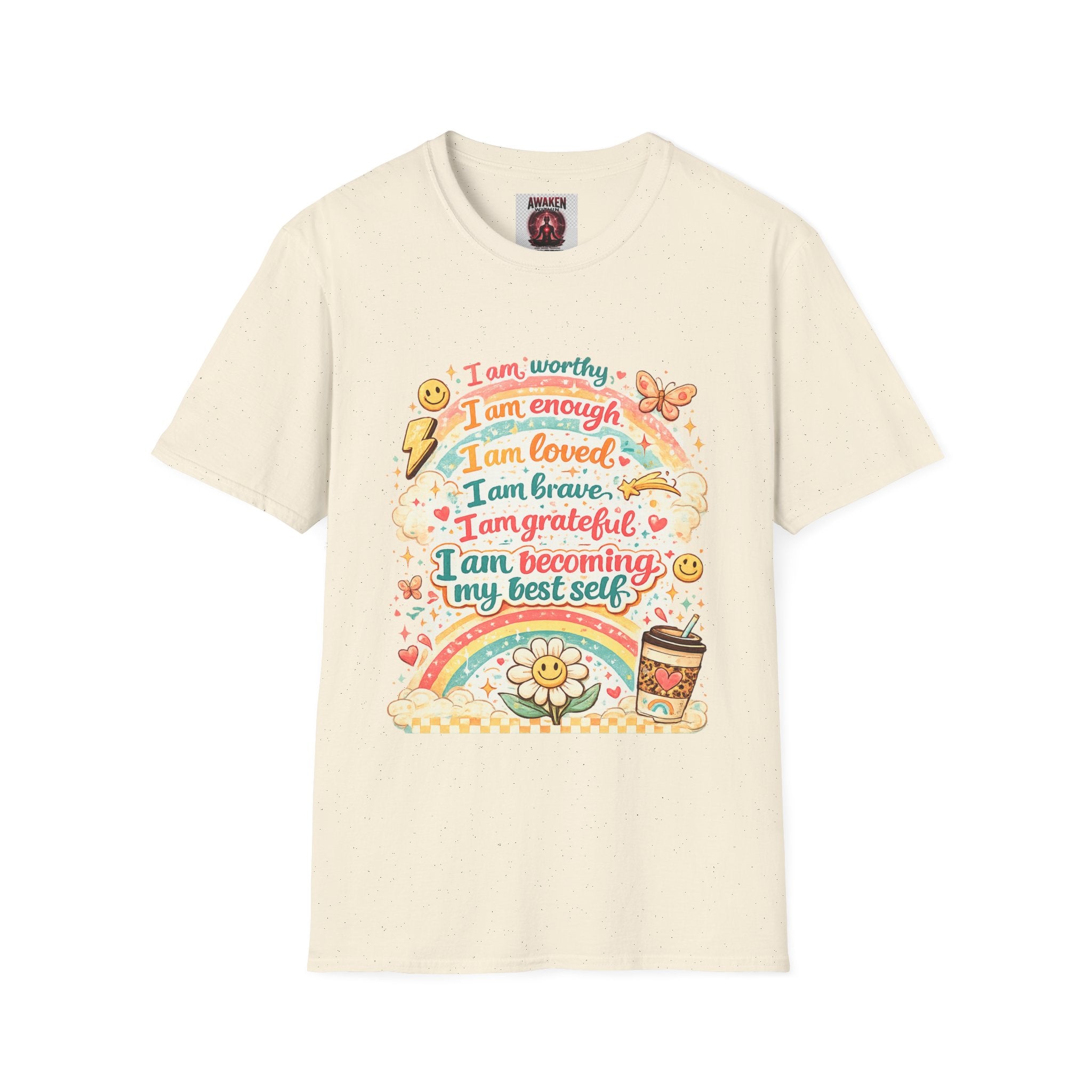 Affirmation Rainbow T-Shirt — I Am Worthy, Loved & Becoming