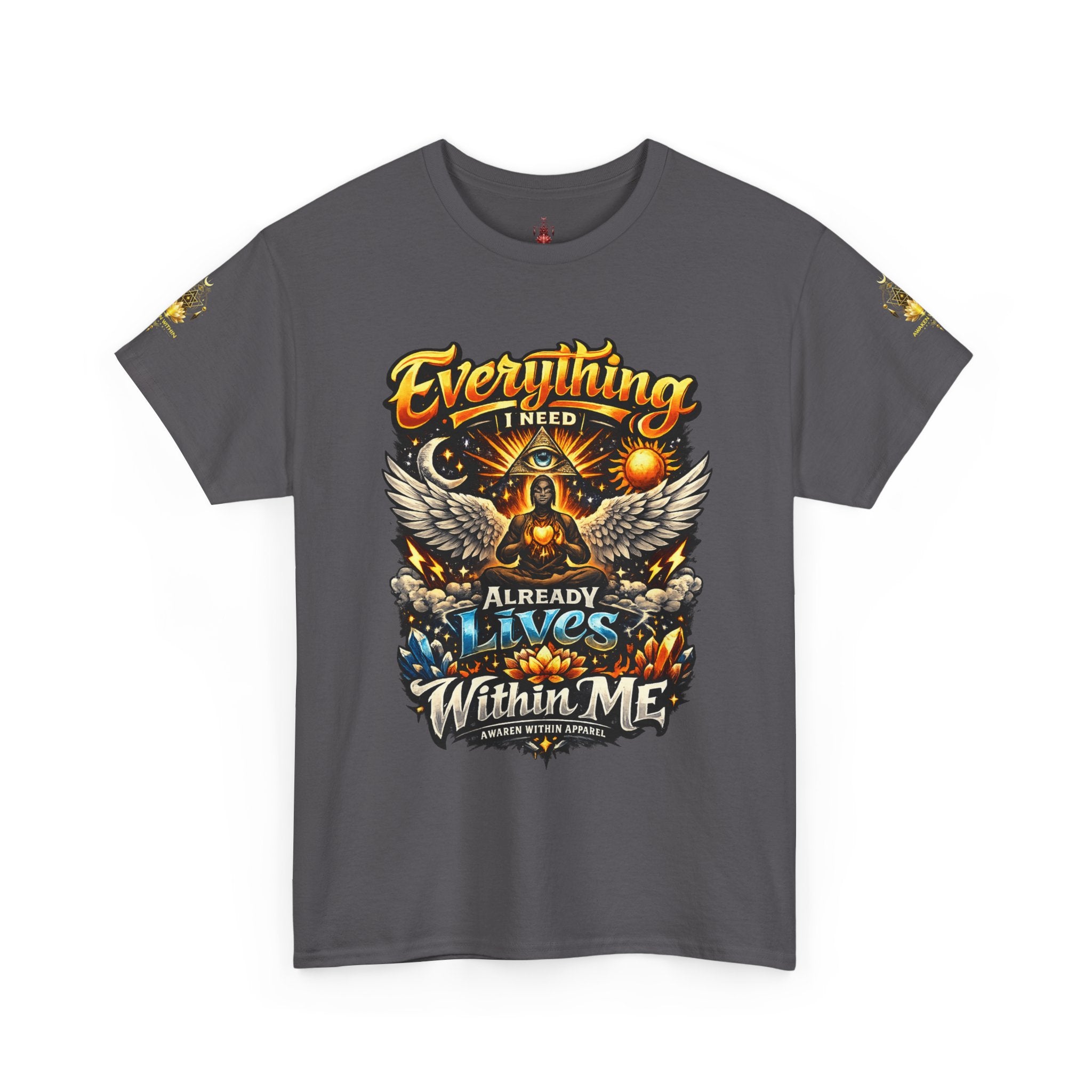 Everything I Need Already Lives Within Me Tee – Inspirational Eagle Graphic T-Shirt - Awaken Within Apparel