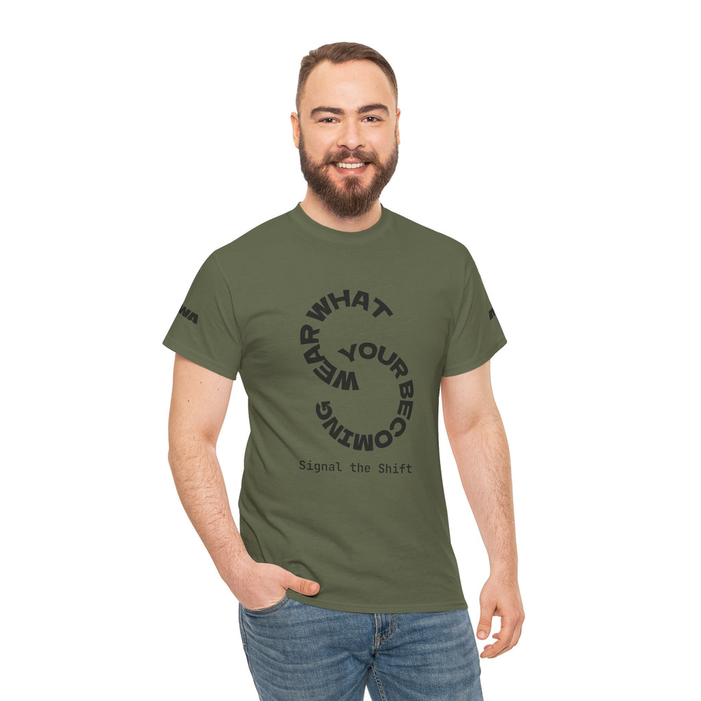 Circular "Wear What You're Becoming" Graphic Tee — Minimal Inspirational T-Shirt