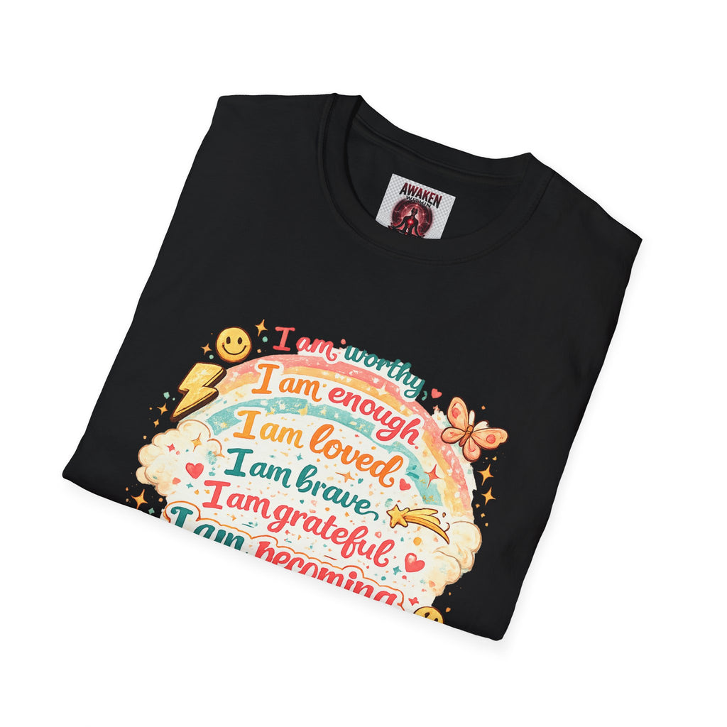 Affirmation Rainbow T-Shirt — I Am Worthy, Loved & Becoming