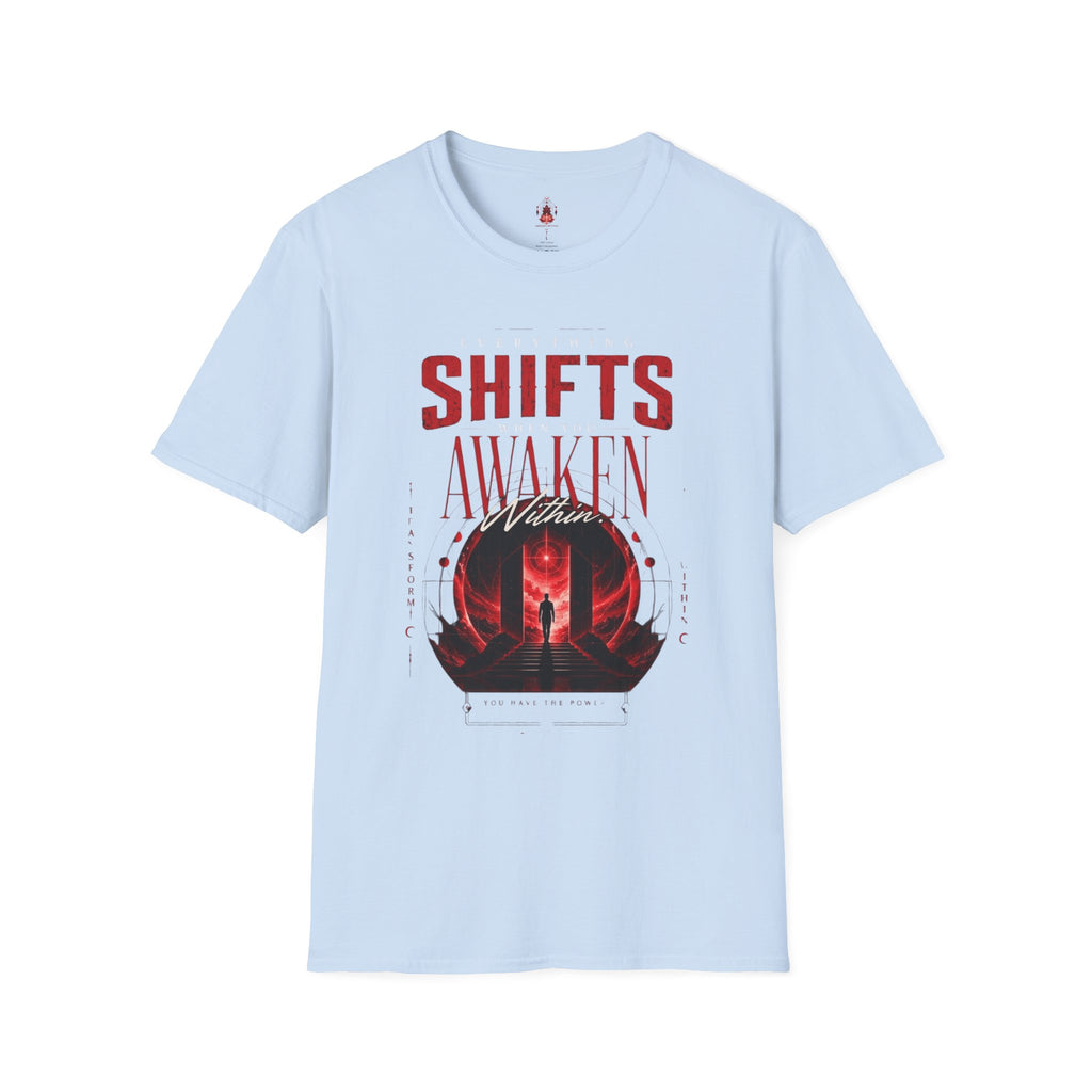 Shifts Awaken T-Shirt — Motivational Night Shift Crew Tee - Awaken Within Apparel