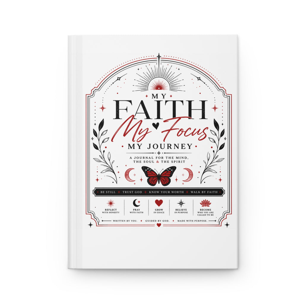 Inspirational Hardcover Journal — "My Faith, My Focus" Guided Scripture & Reflection Notebook