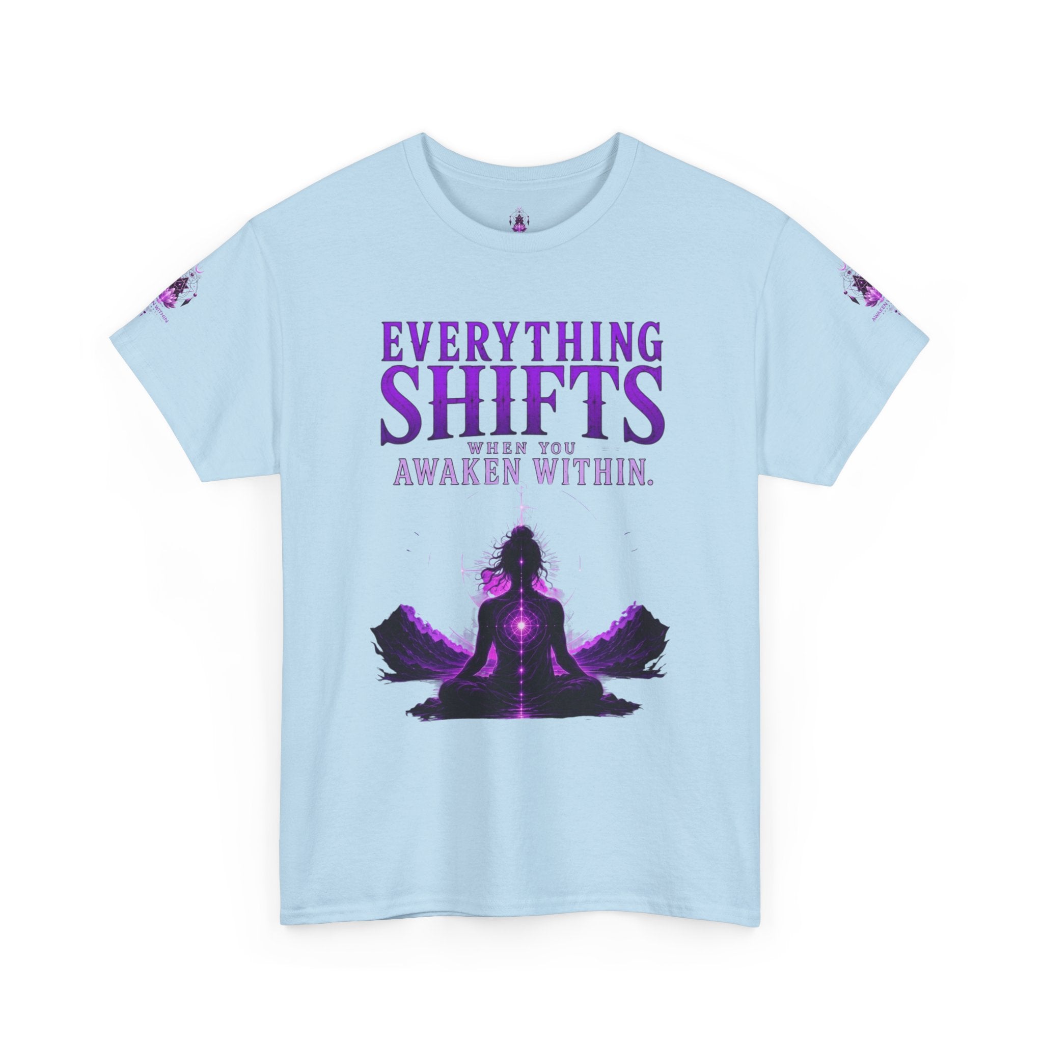 Spiritual Meditation T-Shirt — "Everything Shifts When You Awaken Within" Yoga Tee - Awaken Within Apparel