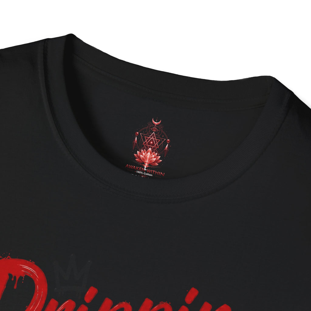 Drippin' Positive Vibes T-Shirt
