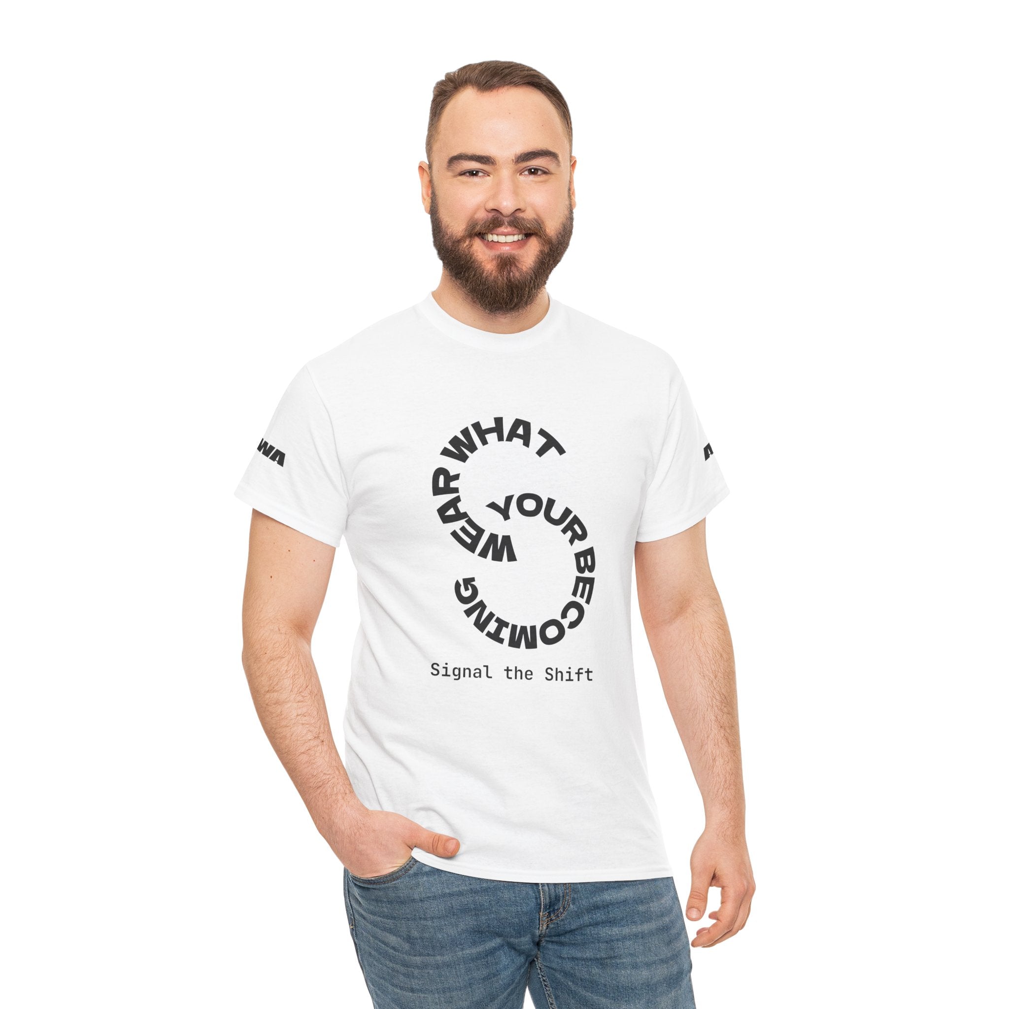 Circular "Wear What You're Becoming" Graphic Tee — Minimal Inspirational T-Shirt