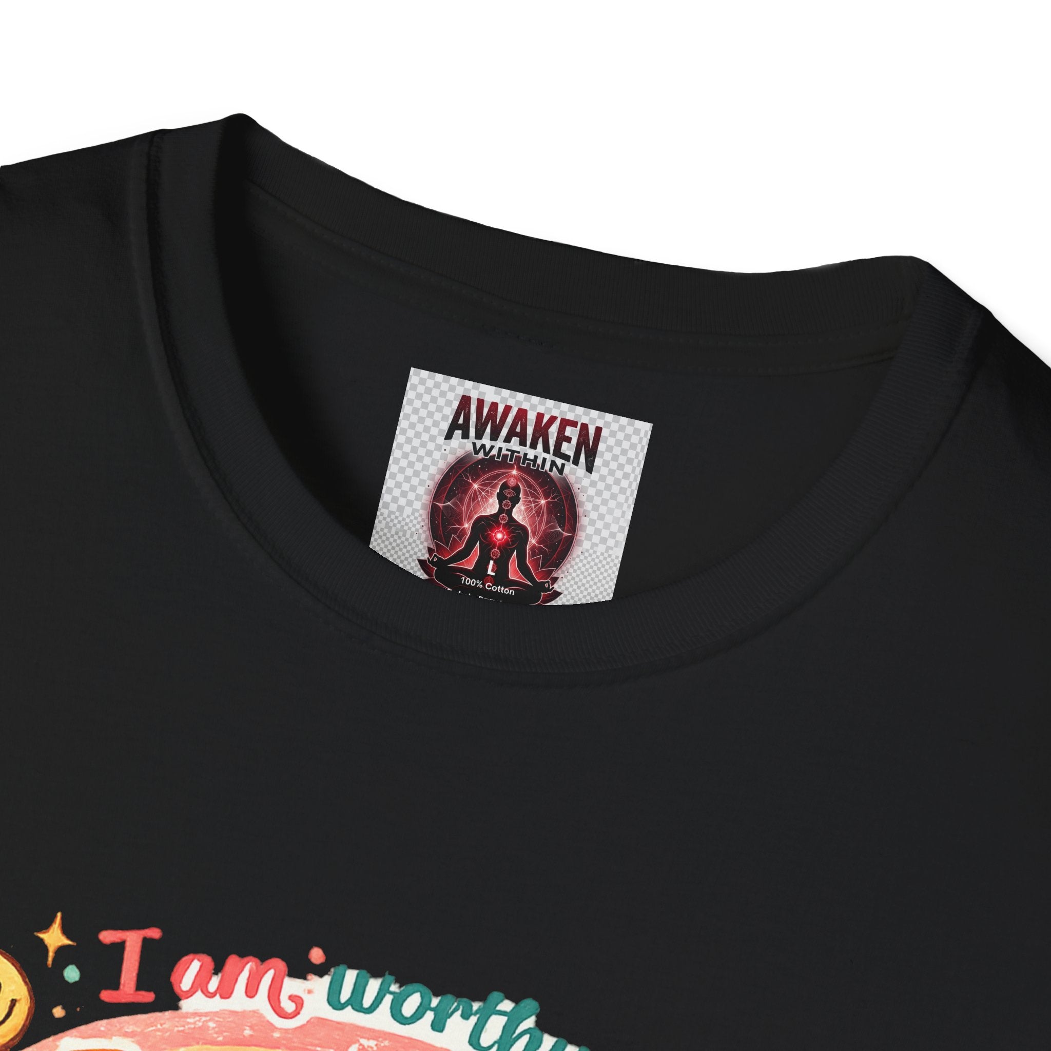 Affirmation Rainbow T-Shirt — I Am Worthy, Loved & Becoming