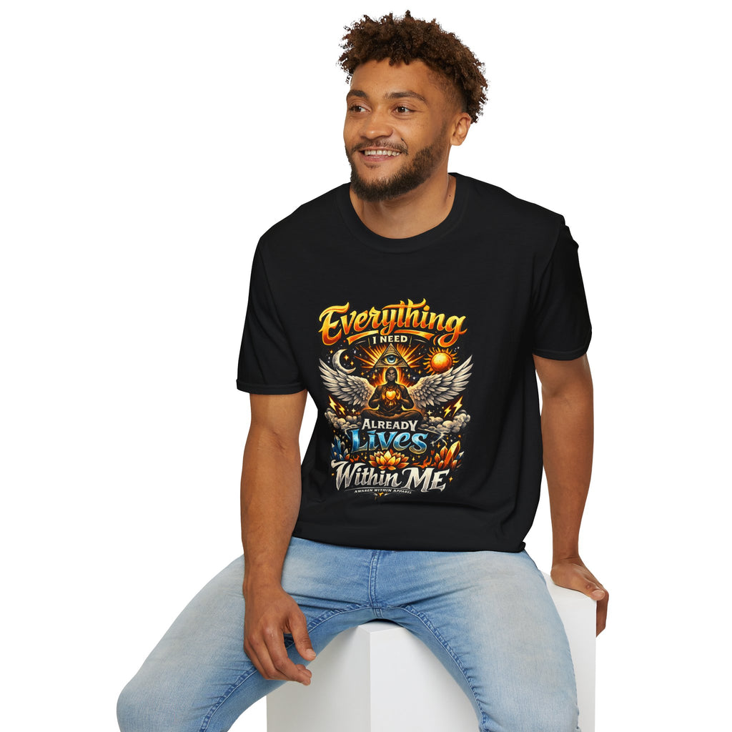 Spiritual Graphic T-Shirt — "Everything I Need Already Lives Within Me" - Awaken Within Apparel