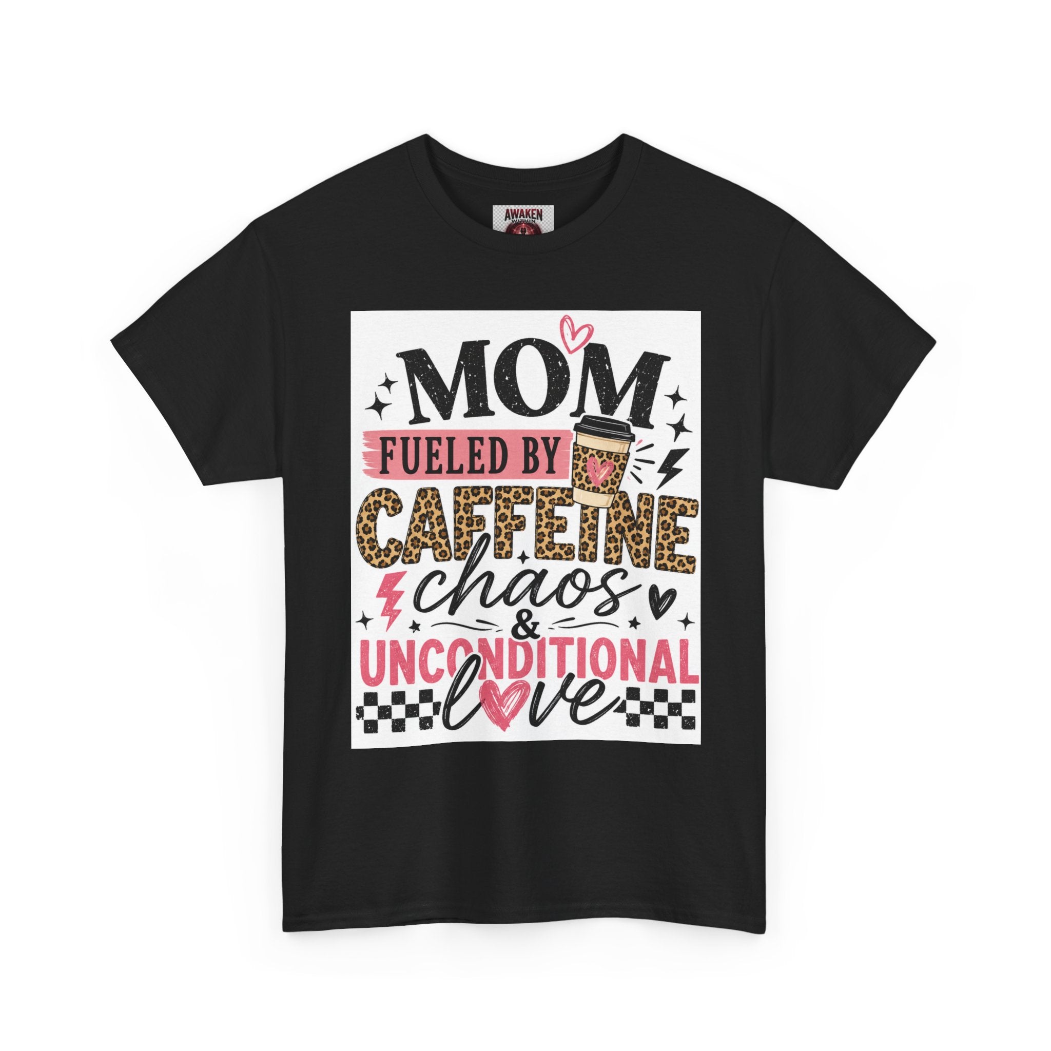 Unisex Heavy Cotton Tee- Mom Fueled by Caffeine Chaos & Unconditional Love