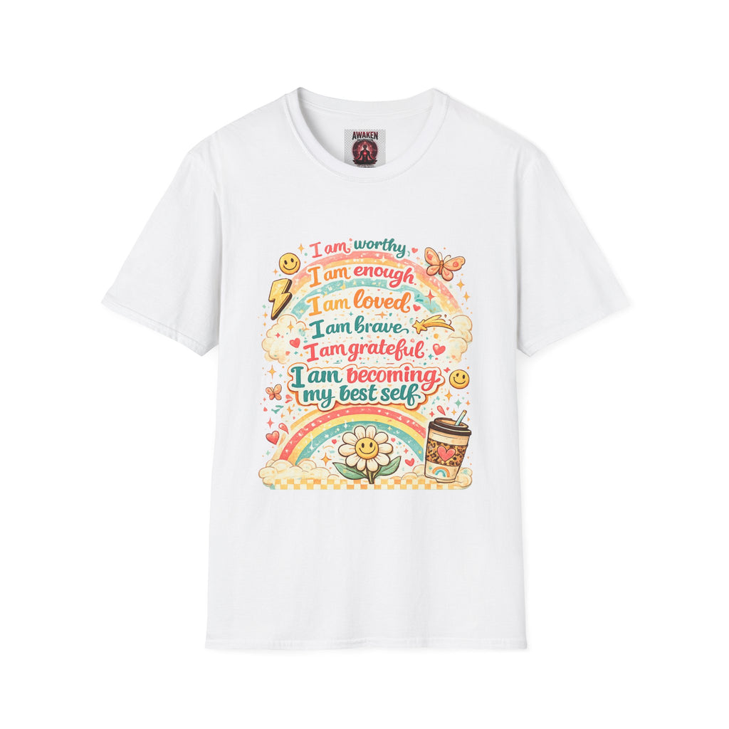 Affirmation Rainbow T-Shirt — I Am Worthy, Loved & Becoming