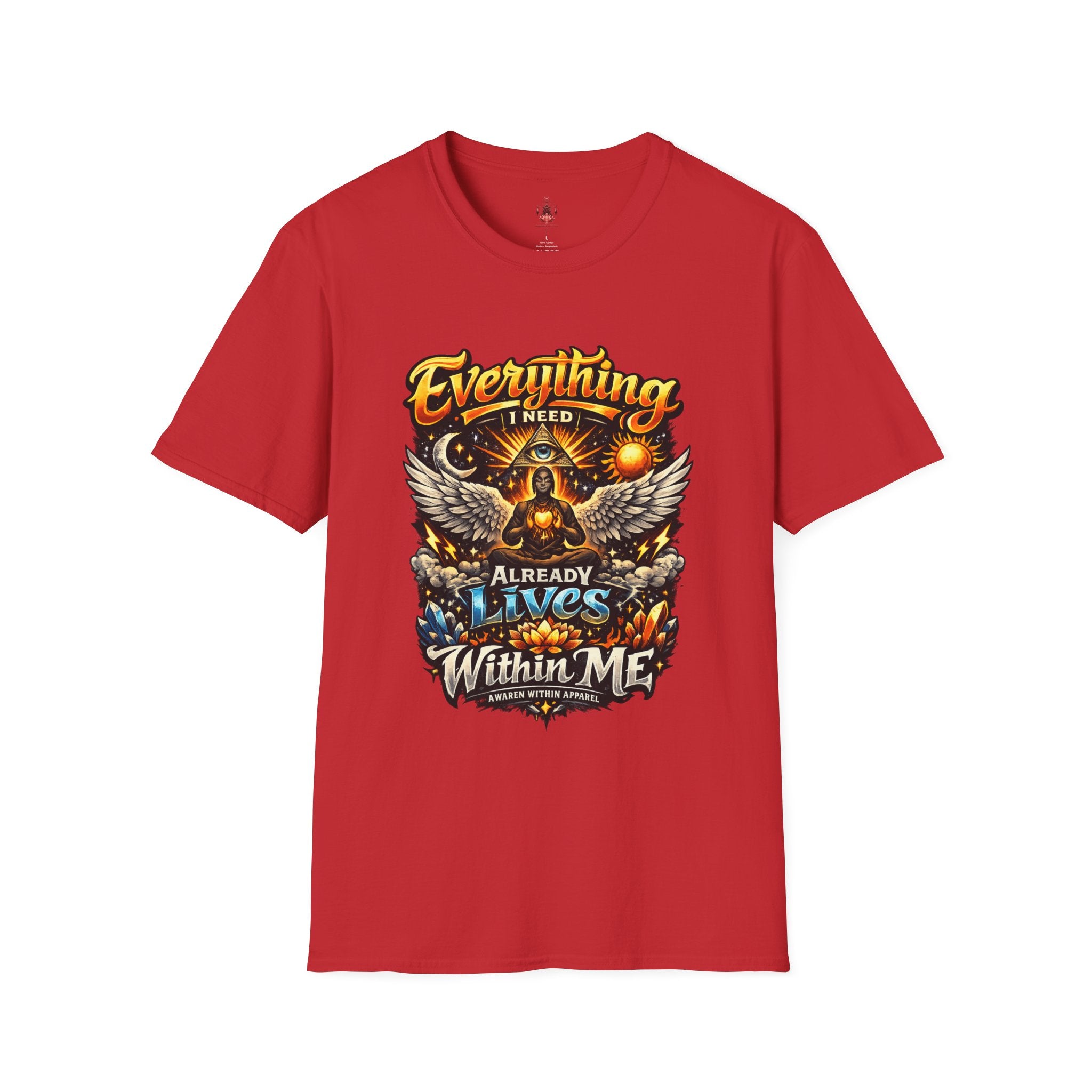 Spiritual Graphic T-Shirt — "Everything I Need Already Lives Within Me" - Awaken Within Apparel