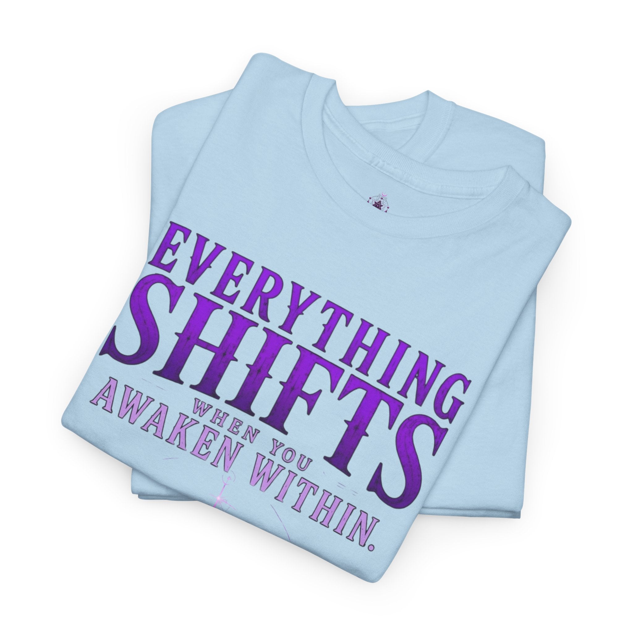 Spiritual Meditation T-Shirt — "Everything Shifts When You Awaken Within" Yoga Tee - Awaken Within Apparel