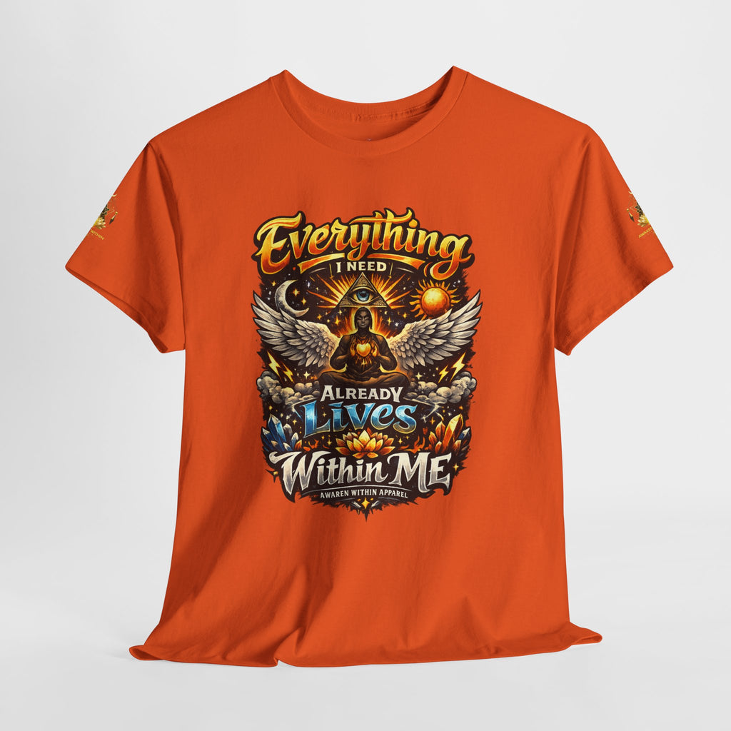 Everything I Need Already Lives Within Me Tee – Inspirational Eagle Graphic T-Shirt - Awaken Within Apparel